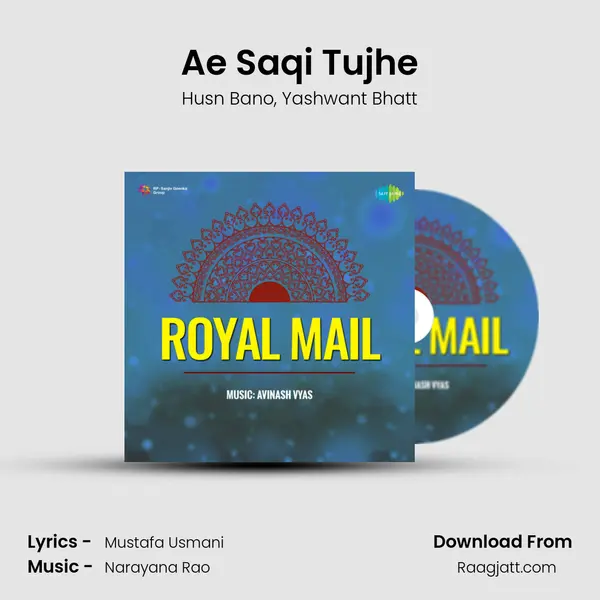 Ae Saqi Tujhe mp3 song