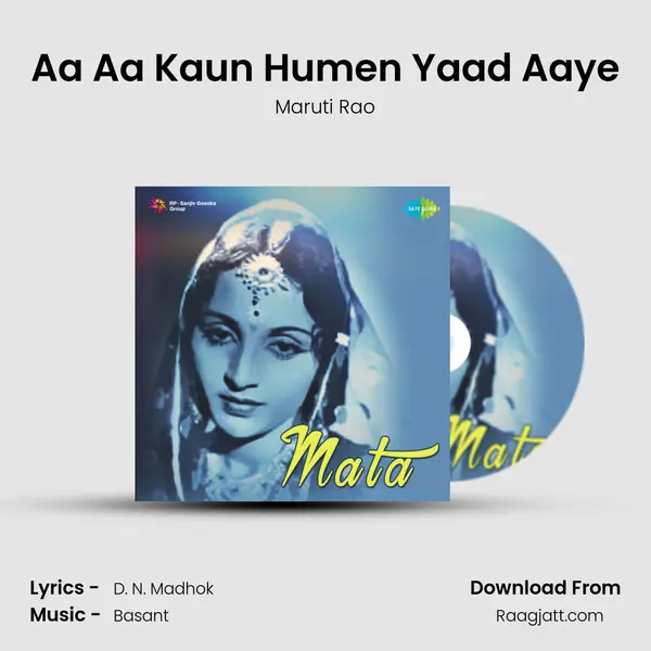 Aa Aa Kaun Humen Yaad Aaye mp3 song