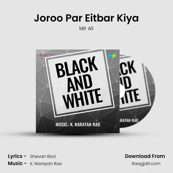 Joroo Par Eitbar Kiya - Mir Ali album cover 