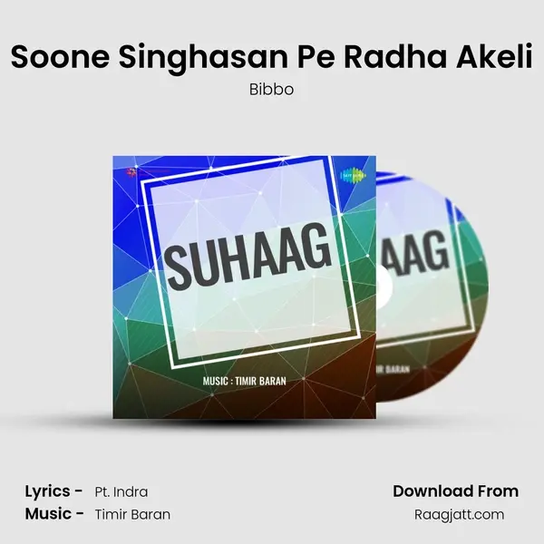 Soone Singhasan Pe Radha Akeli - Bibbo album cover 