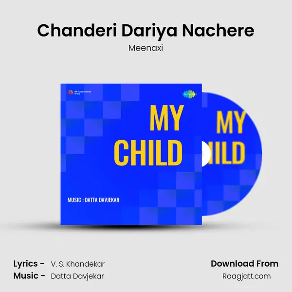 Chanderi Dariya Nachere - Meenaxi album cover 