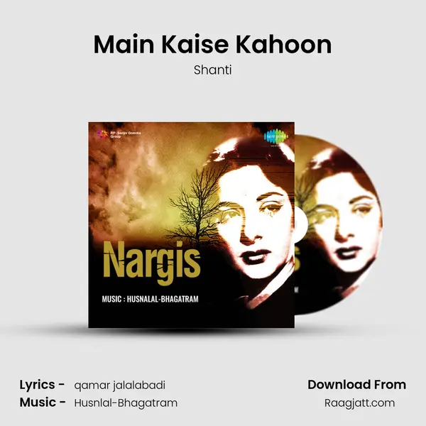 Main Kaise Kahoon mp3 song