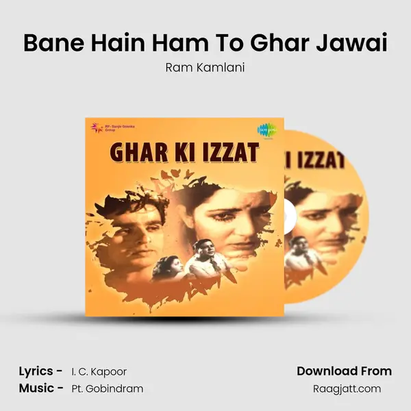 Bane Hain Ham To Ghar Jawai - Ram Kamlani album cover 