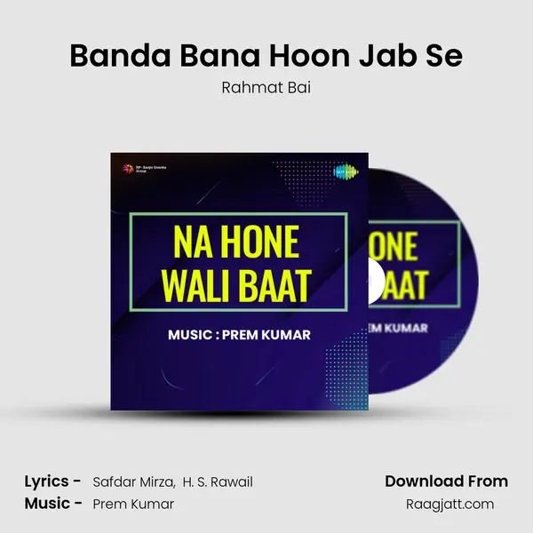 Banda Bana Hoon Jab Se mp3 song