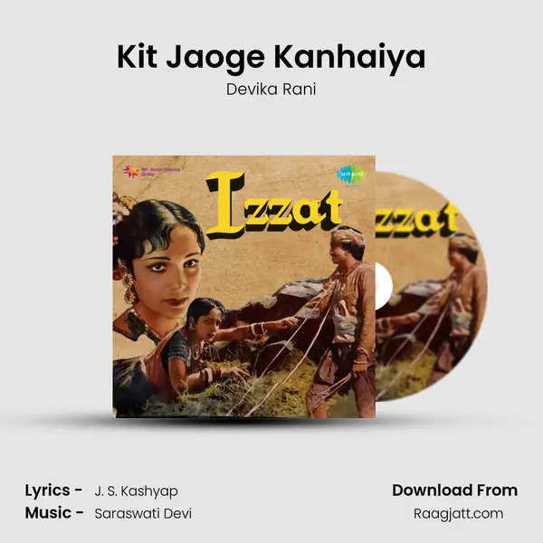 Kit Jaoge Kanhaiya - Devika Rani album cover 