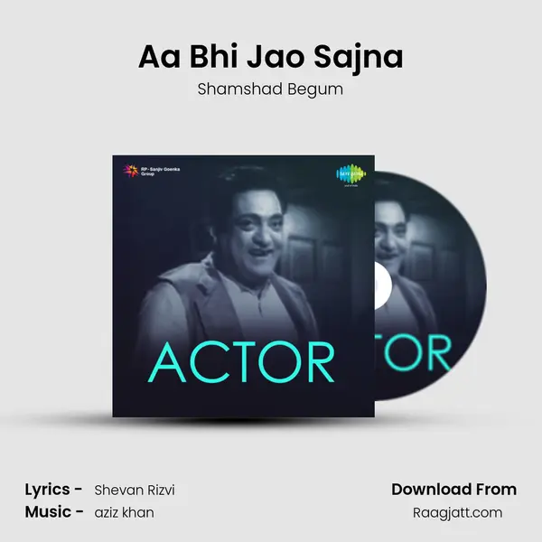 Aa Bhi Jao Sajna - Shamshad Begum album cover 