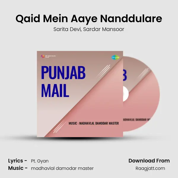 Qaid Mein Aaye Nanddulare mp3 song