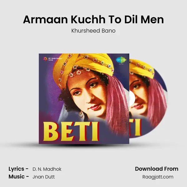 Armaan Kuchh To Dil Men - Khursheed Bano album cover 