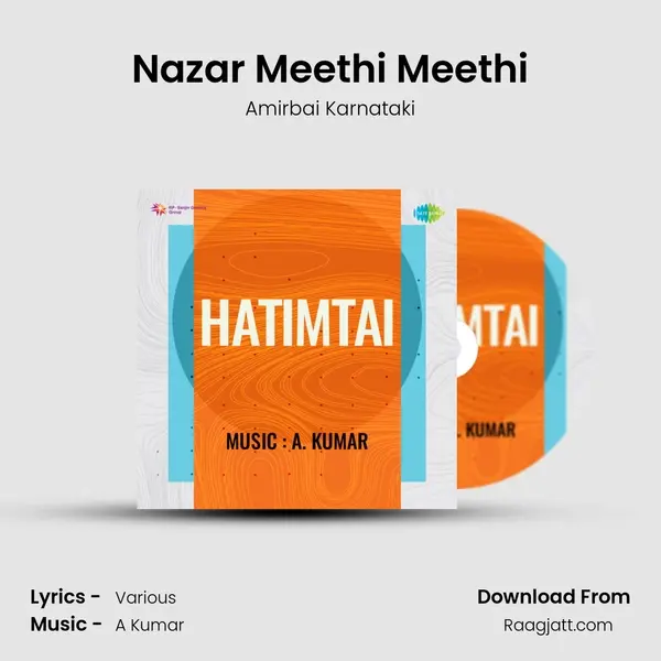 Nazar Meethi Meethi - Amirbai Karnataki album cover 