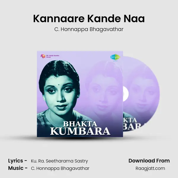 Kannaare Kande Naa - C. Honnappa Bhagavathar album cover 