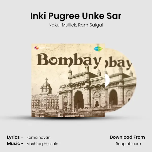 Inki Pugree Unke Sar mp3 song