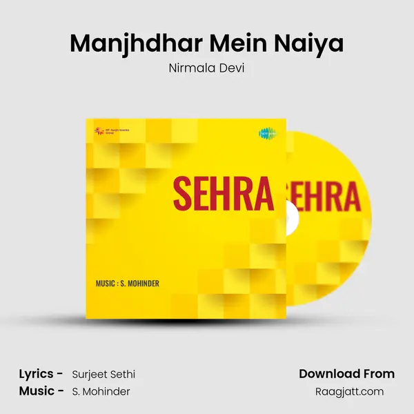 Manjhdhar Mein Naiya mp3 song