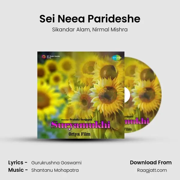 Sei Neea Parideshe mp3 song