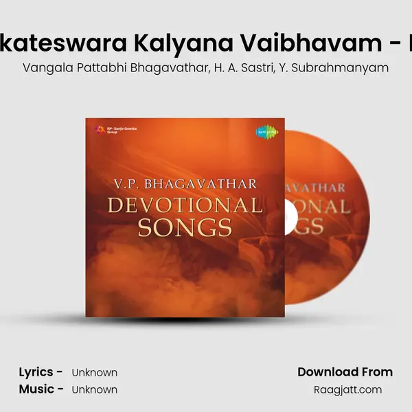 Sri Venkateswara Kalyana Vaibhavam - Part - 2 mp3 song