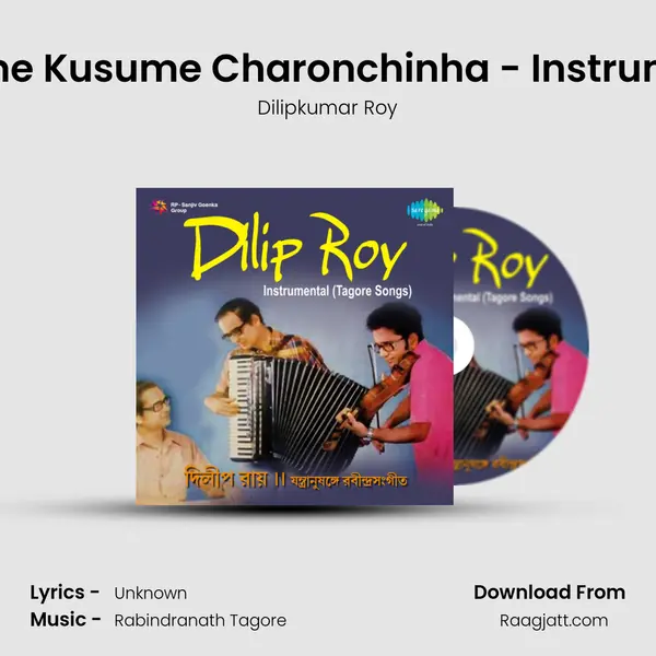 Kusume Kusume Charonchinha - Instrumental - Dilipkumar Roy album cover 