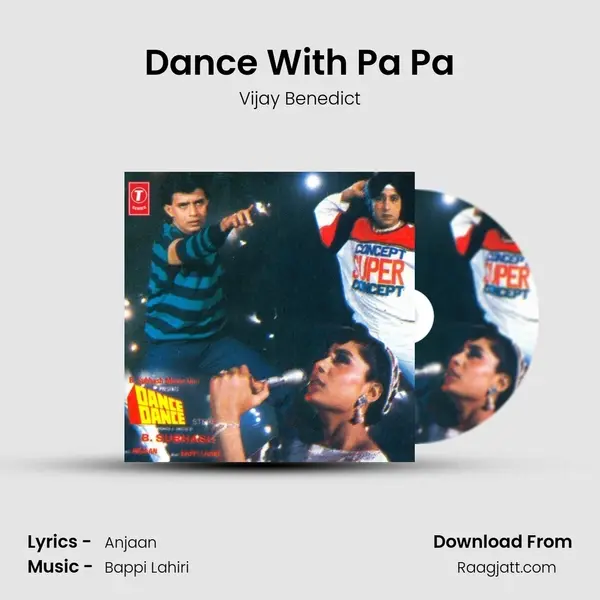 Dance With Pa Pa mp3 song