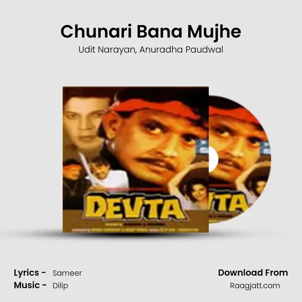 Chunari Bana Mujhe - Udit Narayan album cover 