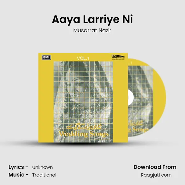 Aaya Larriye Ni - Musarrat Nazir album cover 