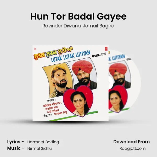 Hun Tor Badal Gayee mp3 song