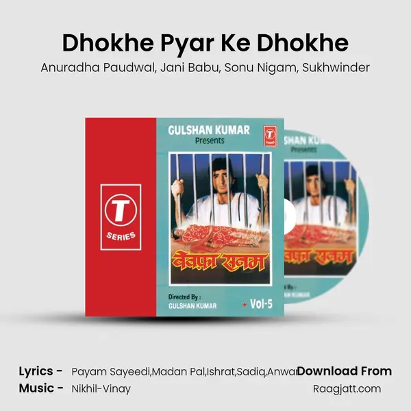 Dhokhe Pyar Ke Dhokhe - Anuradha Paudwal album cover 