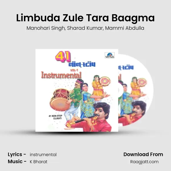 Limbuda Zule Tara Baagma - Manohari Singh album cover 