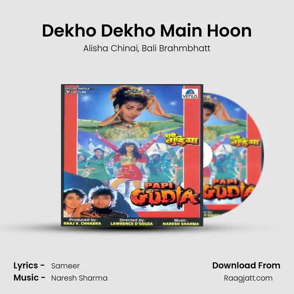 Dekho Dekho Main Hoon mp3 song