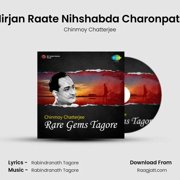 Nirjan Raate Nihshabda Charonpate mp3 song