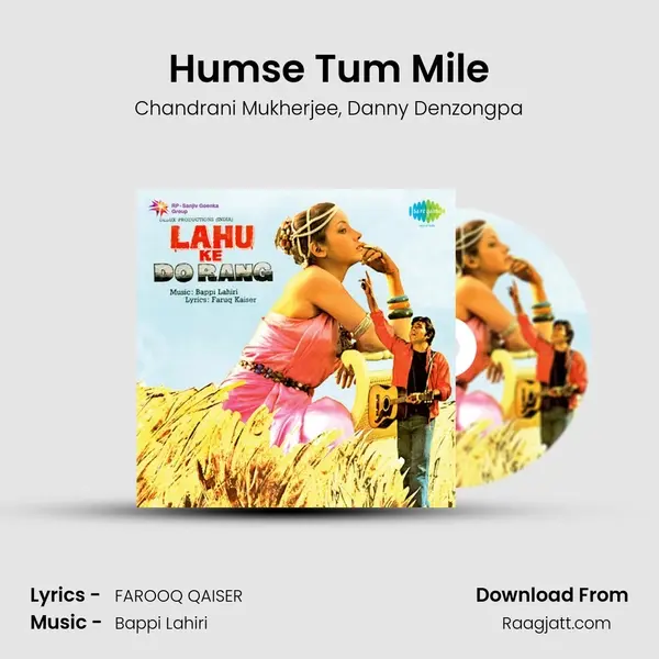 Humse Tum Mile mp3 song