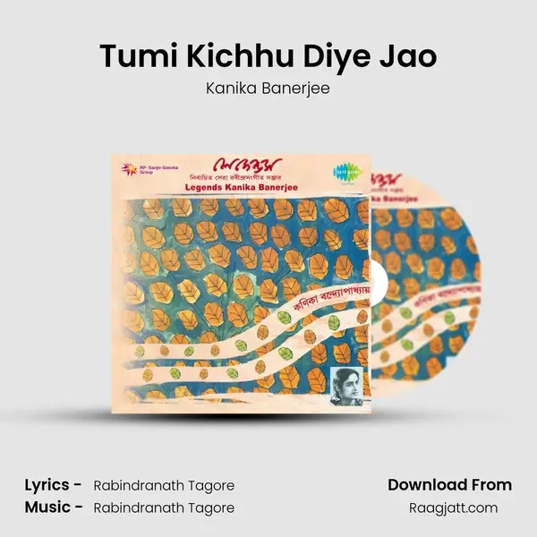 Tumi Kichhu Diye Jao - Kanika Banerjee album cover 