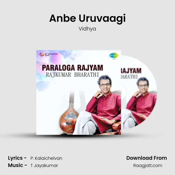 Anbe Uruvaagi mp3 song