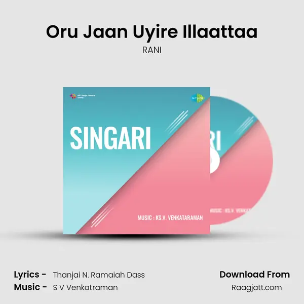 Oru Jaan Uyire Illaattaa - RANI album cover 