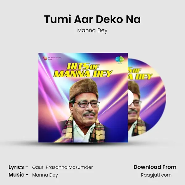 Tumi Aar Deko Na - Manna Dey album cover 