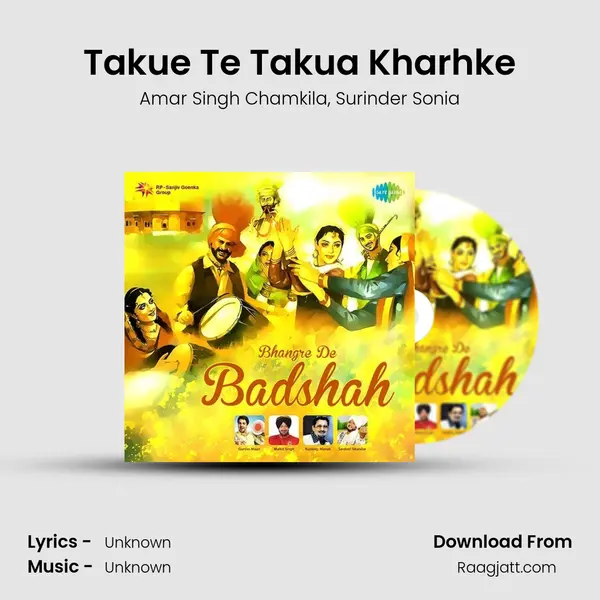 Takue Te Takua Kharhke - Amar Singh Chamkila mp3 song