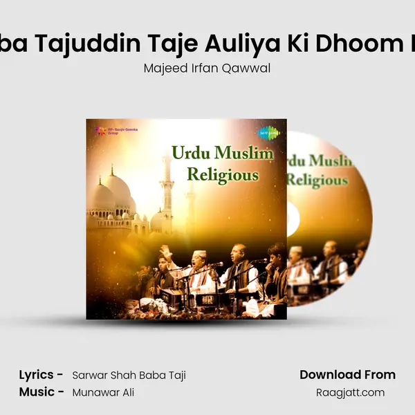 Baba Tajuddin Taje Auliya Ki Dhoom Hai mp3 song