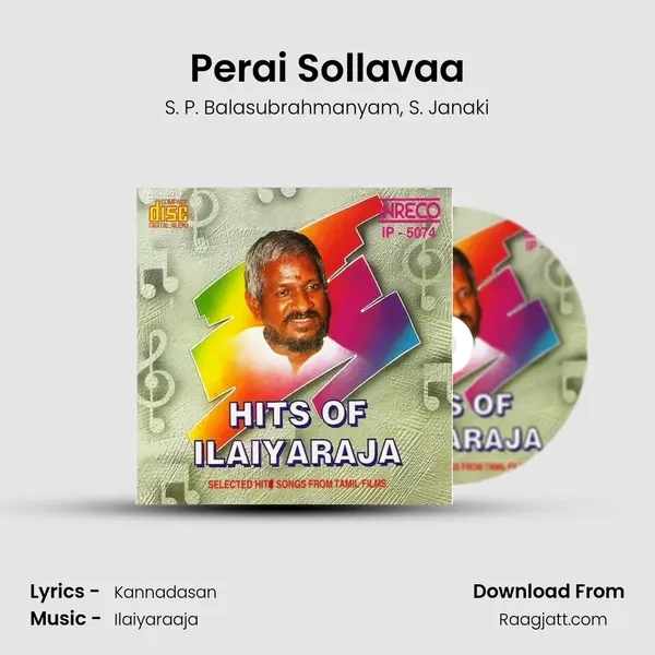 Perai Sollavaa - S. P. Balasubrahmanyam album cover 