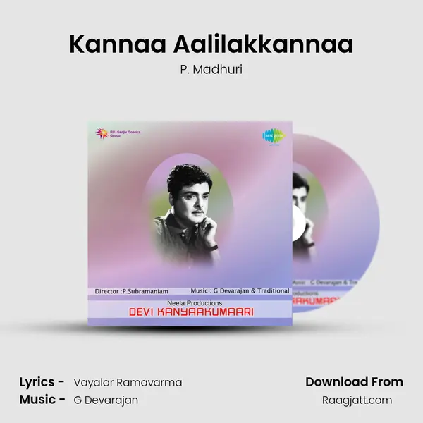 Kannaa Aalilakkannaa - P. Madhuri album cover 