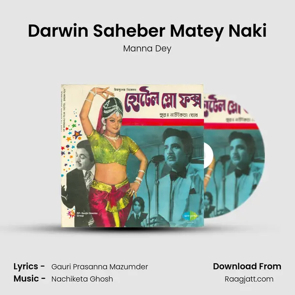 Darwin Saheber Matey Naki - Manna Dey album cover 