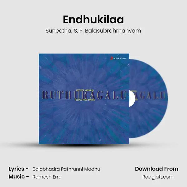 Endhukilaa - Suneetha album cover 