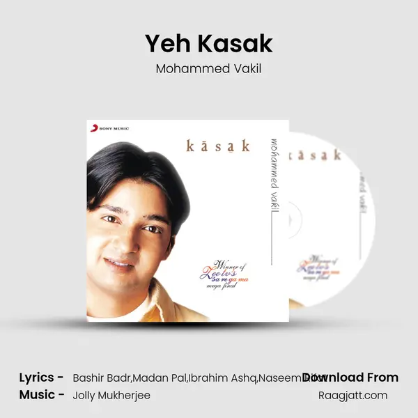 Yeh Kasak - Mohammed Vakil album cover 