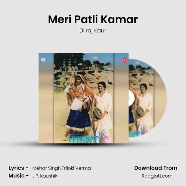 Meri Patli Kamar - Dilraj Kaur album cover 