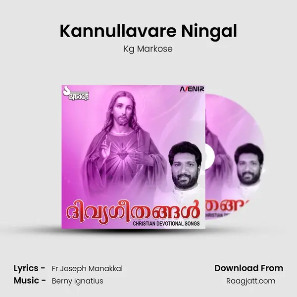 Kannullavare Ningal - Kg Markose album cover 