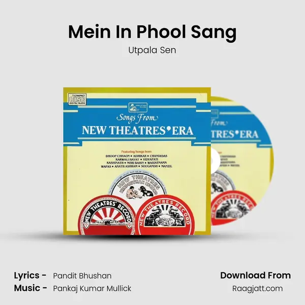 Mein In Phool Sang - Utpala Sen mp3 song