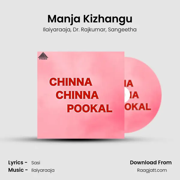 Manja Kizhangu mp3 song