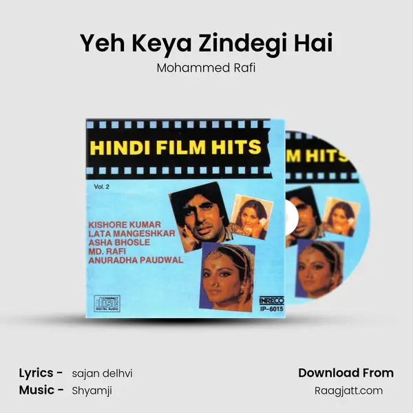 Yeh Keya Zindegi Hai - Mohammed Rafi album cover 