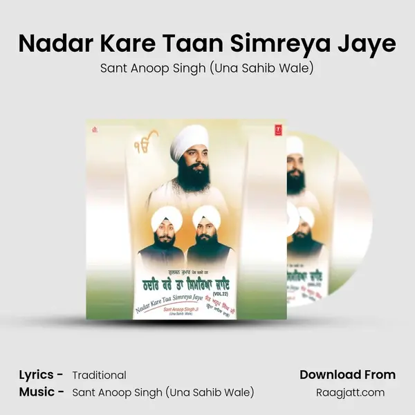 Nadar Kare Taan Simreya Jaye - Sant Anoop Singh (Una Sahib Wale) album cover 