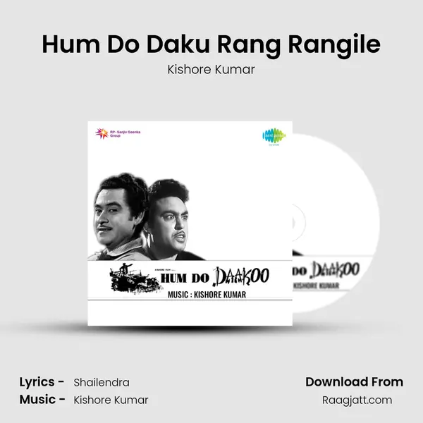 Hum Do Daku Rang Rangile - Kishore Kumar album cover 