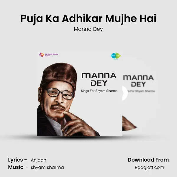 Puja Ka Adhikar Mujhe Hai - Manna Dey album cover 