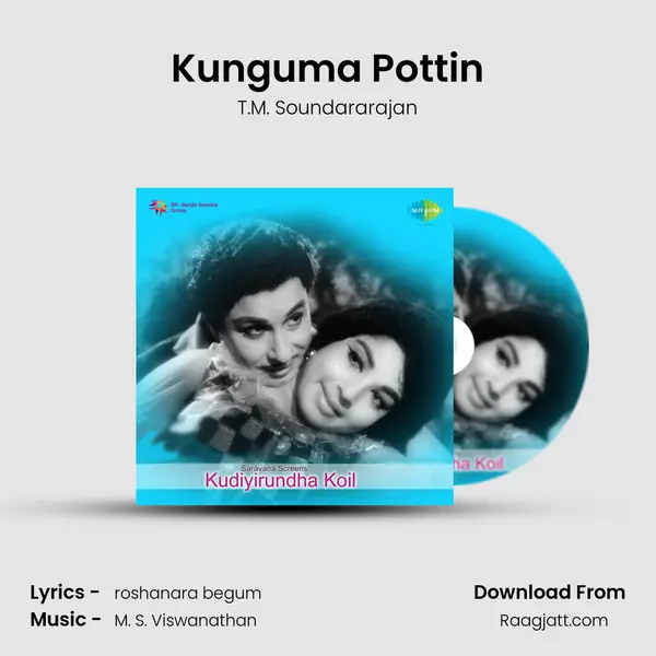 Kunguma Pottin mp3 song