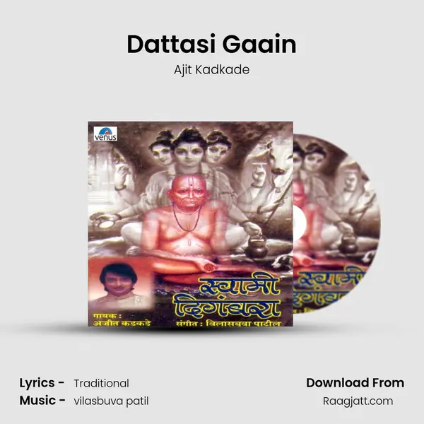 Dattasi Gaain mp3 song