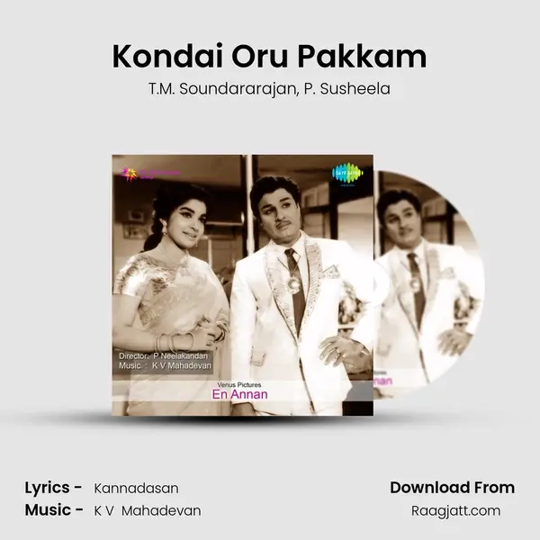 Kondai Oru Pakkam mp3 song